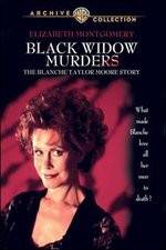 Watch Black Widow Murders The Blanche Taylor Moore Story Zoechip