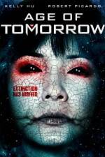 Watch Age of Tomorrow Zoechip