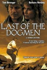 Watch Last of the Dogmen Zoechip
