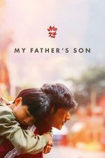 Watch My Father\'s Son Zoechip