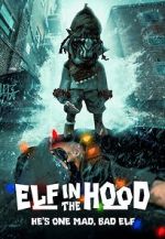Watch Elf in the Hood Zoechip