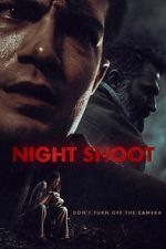 Watch Night Shoot Zoechip