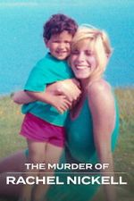 Watch The Murder of Rachel Nickell Zoechip