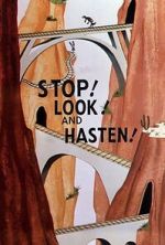 Watch Stop! Look! And Hasten! (Short 1954) Zoechip