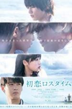 Watch First Love Loss Time Zoechip