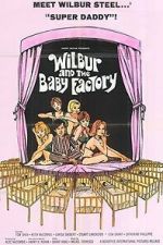 Watch Wilbur and the Baby Factory Zoechip