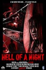 Watch Hell of a Night Zoechip