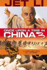 Watch Once Upon a Time in China 3 Zoechip
