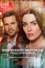 Watch Ruby Herring Mysteries: Prediction Murder Zoechip