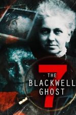 Watch The Blackwell Ghost 7 Zoechip