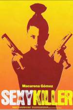 Watch Sexykiller, morirás por ella Zoechip