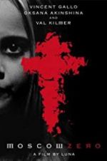 Watch Moscow Zero Zoechip