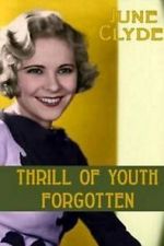Watch Thrill of Youth Zoechip