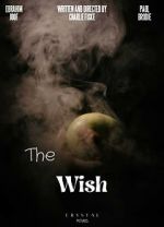 Watch The Wish (Short) Zoechip