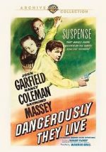 Watch Dangerously They Live Zoechip