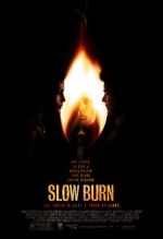 Watch Slow Burn Zoechip