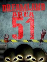 Watch Dreamland: Area 51 Zoechip