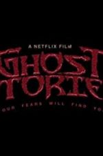 Watch Ghost Stories Zoechip