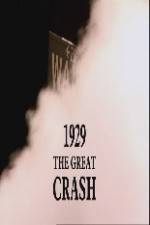 Watch 1929 The Great Crash Zoechip