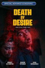 Watch Death by Desire Zoechip