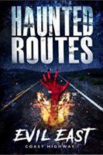 Watch Haunted Routes: Evil East Coast Highway Zoechip