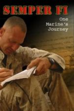 Watch Semper Fi: One Marine\'s Journey Zoechip