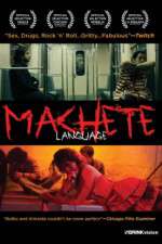 Watch Machete Language Zoechip