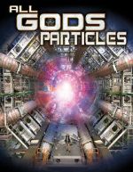 Watch All God\'s Particles Zoechip