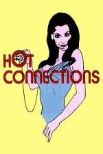 Watch Hot Connections Zoechip