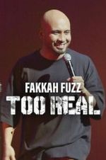 Watch Fakkah Fuzz: Too Real Zoechip