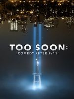 Watch Too Soon: Comedy After 9/11 Zoechip