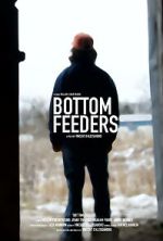 Watch Bottom Feeders Zoechip