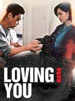Watch Loving You Zoechip