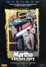 Watch Martha: A Picture Story Zoechip
