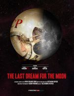 Watch The Last Dream for the Moon (Short 2016) Zoechip
