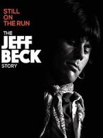 Watch Jeff Beck: Still on the Run Zoechip