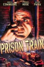 Watch Prison Train Zoechip
