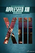 Watch Appleseed XIII: Ouranos Zoechip