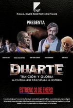 Watch Duarte, traición y gloria Zoechip