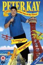 Watch Peter Kay Live at the Top of the Tower Zoechip