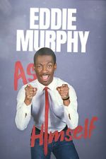 Watch Eddie Murphy: As Himself Zoechip