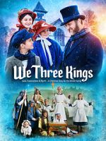 Watch We Three Kings Zoechip