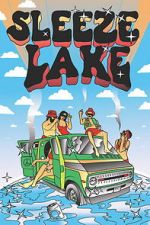 Watch Sleeze Lake Zoechip