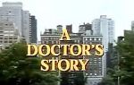 Watch A Doctor\'s Story Zoechip