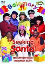 Watch Balamory: Seeking Santa Zoechip