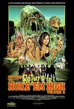 Watch Return to Return to Nuke \'Em High Aka Vol. 2 Zoechip