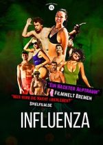 Watch Influenza Zoechip