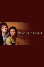 Watch In Your Dreams Zoechip