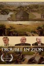 Watch Trouble in Zion Zoechip