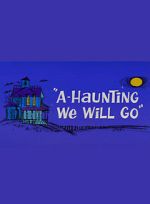 Watch A-Haunting We Will Go (Short 1966) Zoechip
